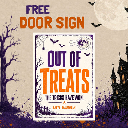 Halloween-themed promotional graphic with a central rectangular sign reading 'OUT OF TREATS' and smaller text 'THE TRICKS HAVE WON. HAPPY HALLOWEEN!'.