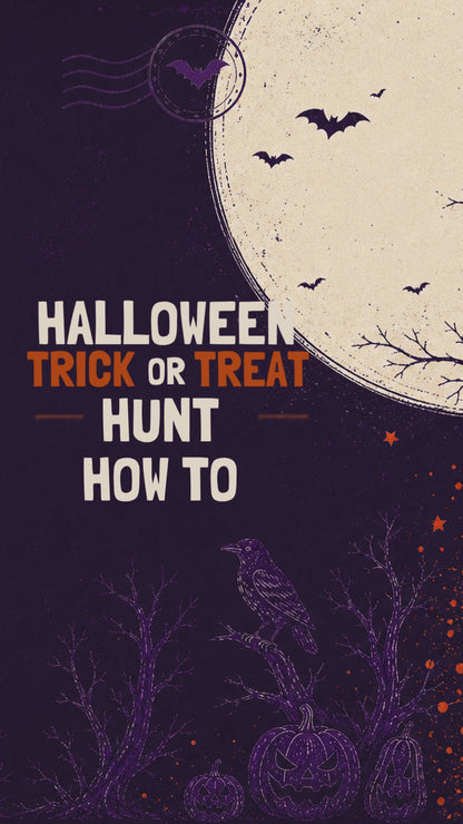 The Great Halloween Trick or Treat Hunt (7–10 years)